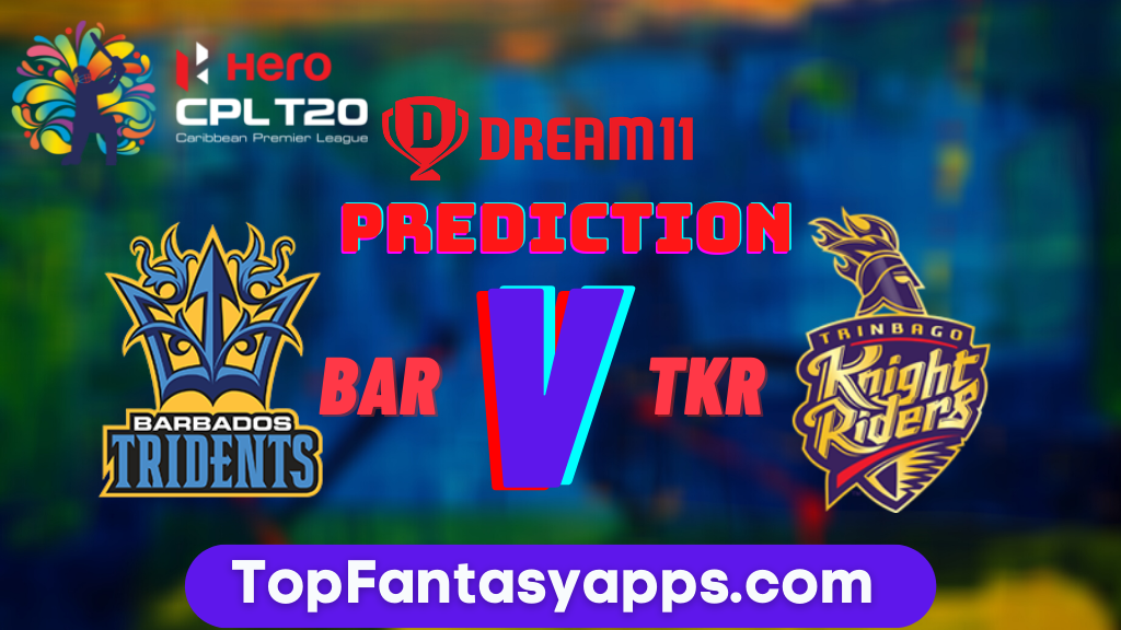 BAR vs TKR Dream11 Team Prediction For 17th Match CPL 2020 (100% Winning Team)