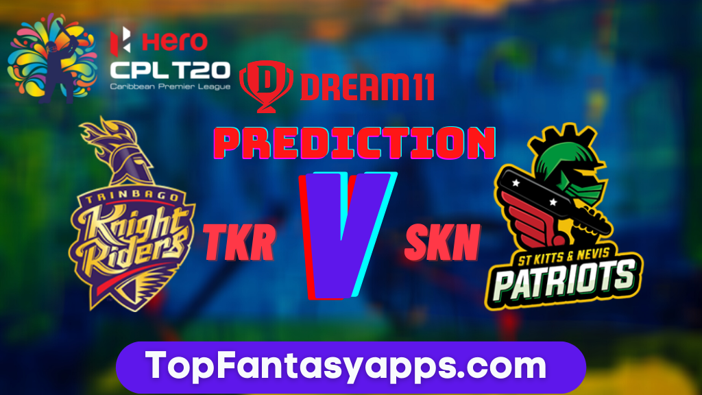 TKR vs SKN Dream11 Team Prediction For Today's Match, 100% Winning