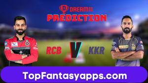 RCB vs KKR Dream11 Team Prediction for Today IPL Match,100% Winning