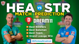 HEA vs STR Dream11 Team Prediction Eliminator Match BBL 2020-21